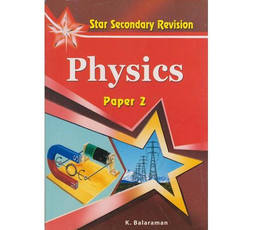 Star Secondary revision physics paper 2